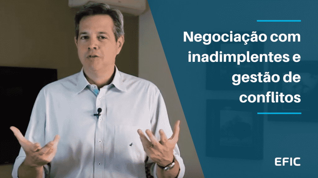 Negociação com inadimplentes e gestão de conflitos