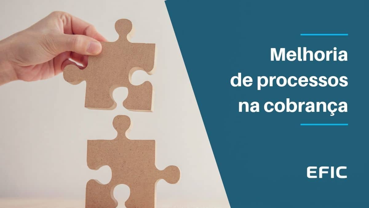 Melhoria de processos na cobrança